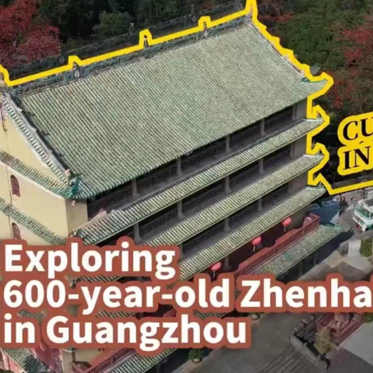 Exploring 600-year-old Zhenhai Tower in Guangzhou